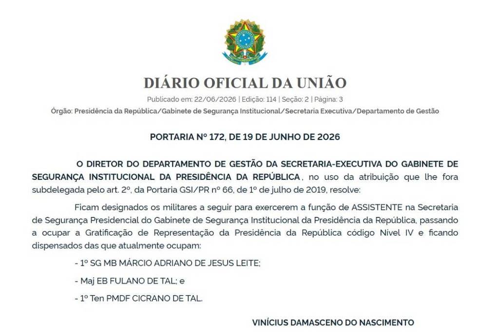 GSI erra e nomeia major 'Fulano de Tal' e tenente 'Cicrano de Tal' para segurança de Lula