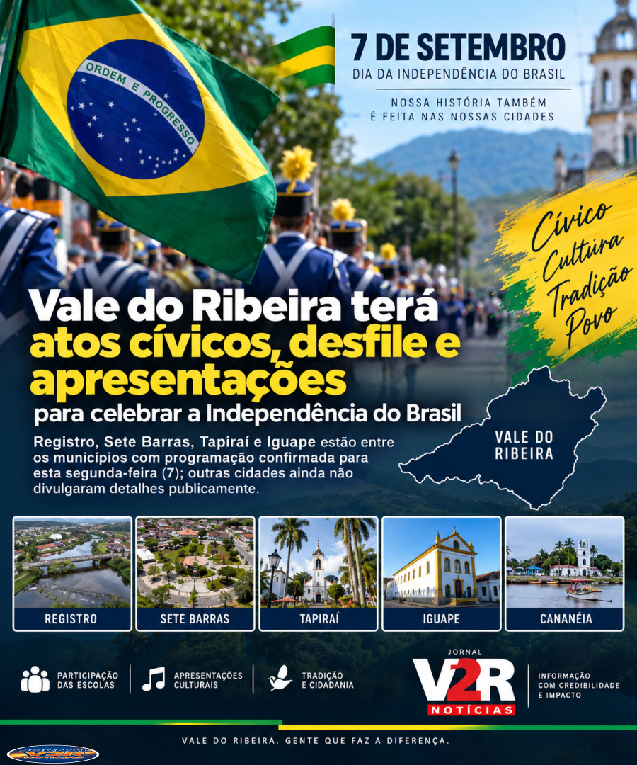 Vale do Ribeira terá atos cívicos, desfile e apresentações para celebrar a Independência do Brasil