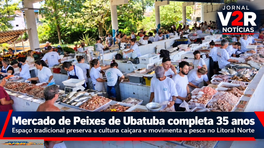 Mercado de Peixes de Ubatuba completa 35 anos preservando a tradição caiçara