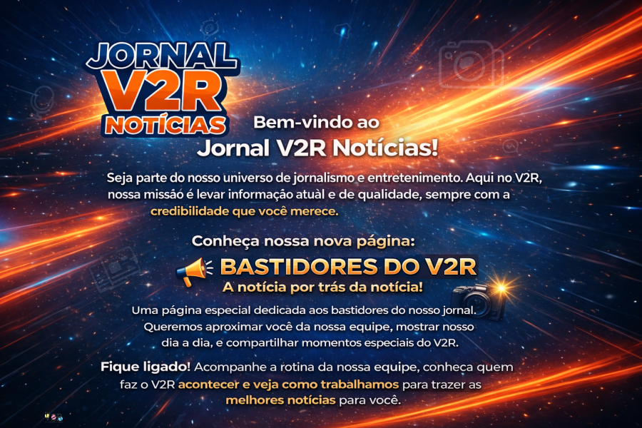 V2R por trás das Câmeras 