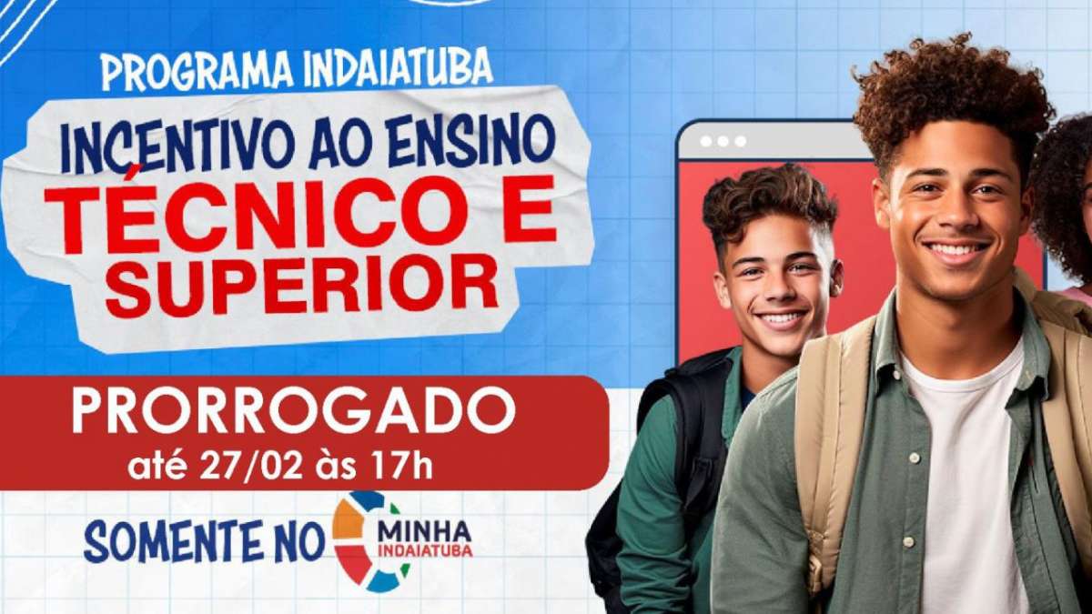 Indaiatuba prorroga inscrições do incentivo ao ensino técnico e superior