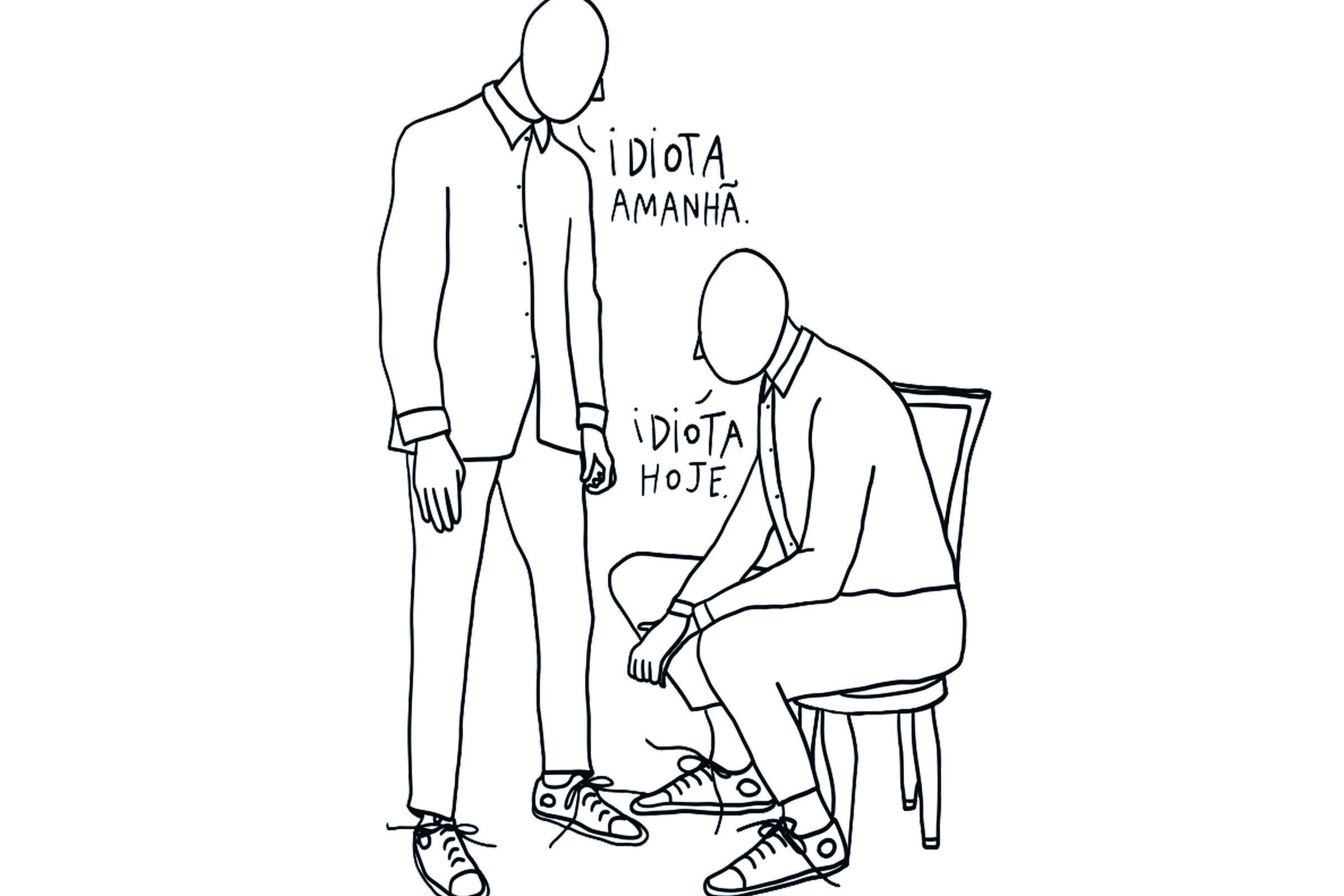 Ontem eu era um idiota